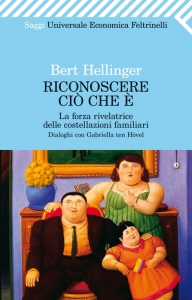 Bert Hellinger - Riconoscere ciò che è