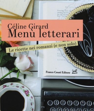 Menù letterari – Céline Girard