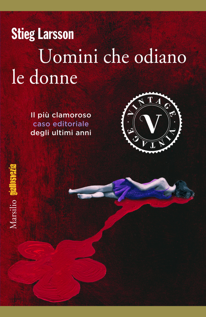 Uomini che odiano le donne - Stieg Larsson