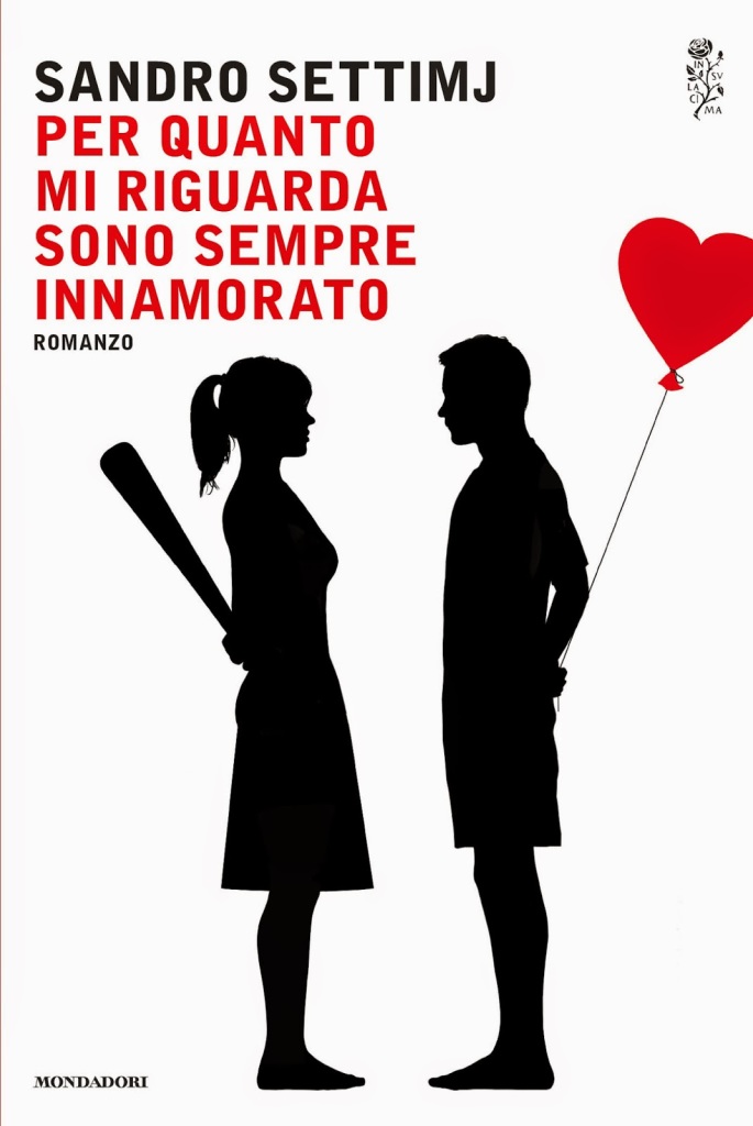 Per quanto mi riguarda sono sempre innamorato - Sandro Settimj