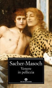 Letteratura erotica - Venere in pelliccia – Leopold von Sacher Masoch