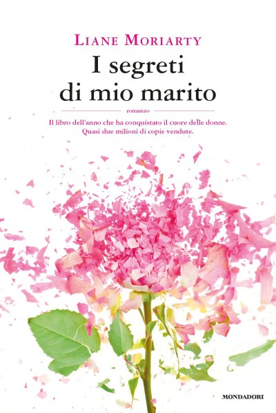 I segreti di mio marito – Liane Moriarty