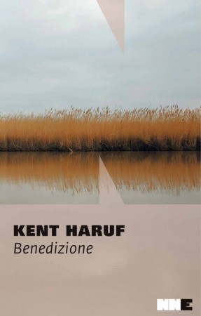 Benedizione – Kent Haruf