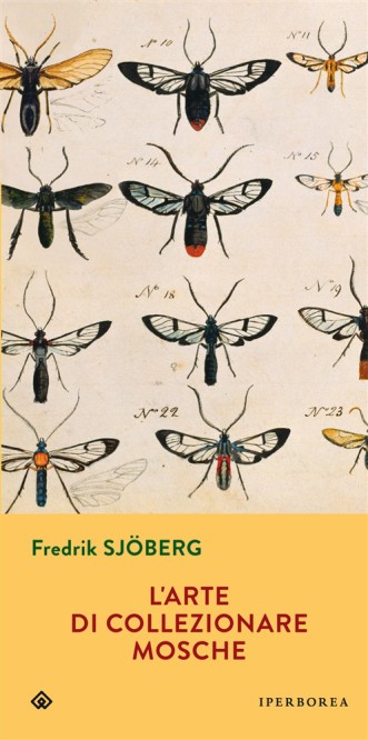 L’arte di collezionare mosche – Fredrik Sjöberg