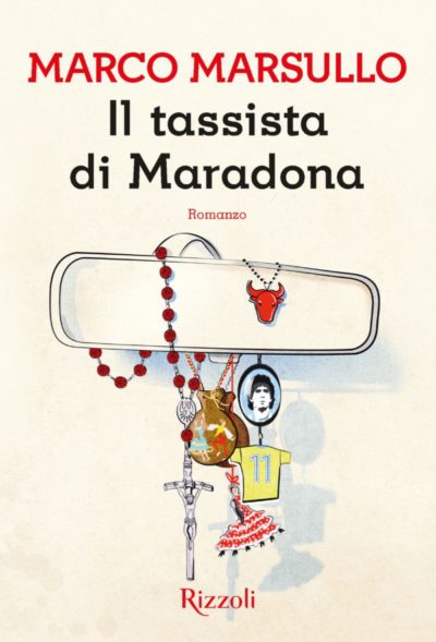 Il tassista di Maradona – Marco Marsullo