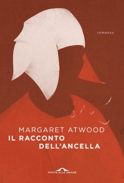 Il racconto dell’ancella – Margaret Atwood