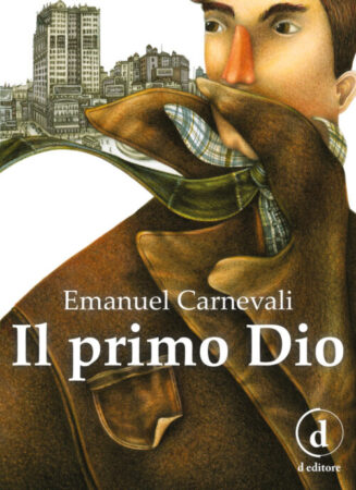 Il primo Dio – Emanuel Carnevali