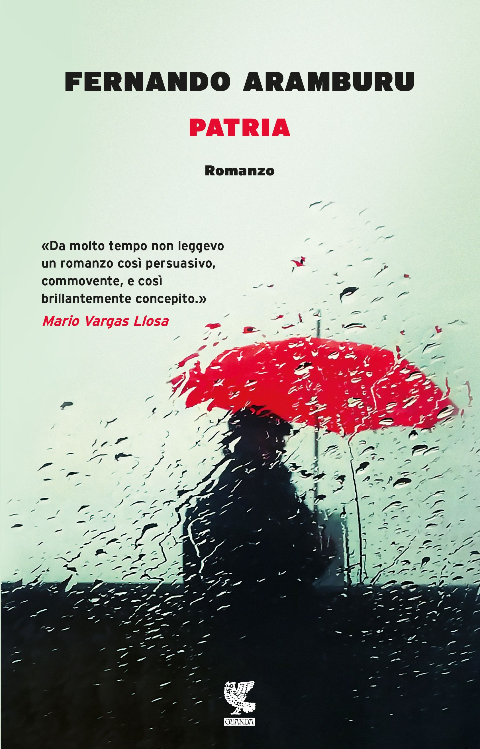 Recensione Patria Di Fernando Aramburu Piego Di Libri Blog