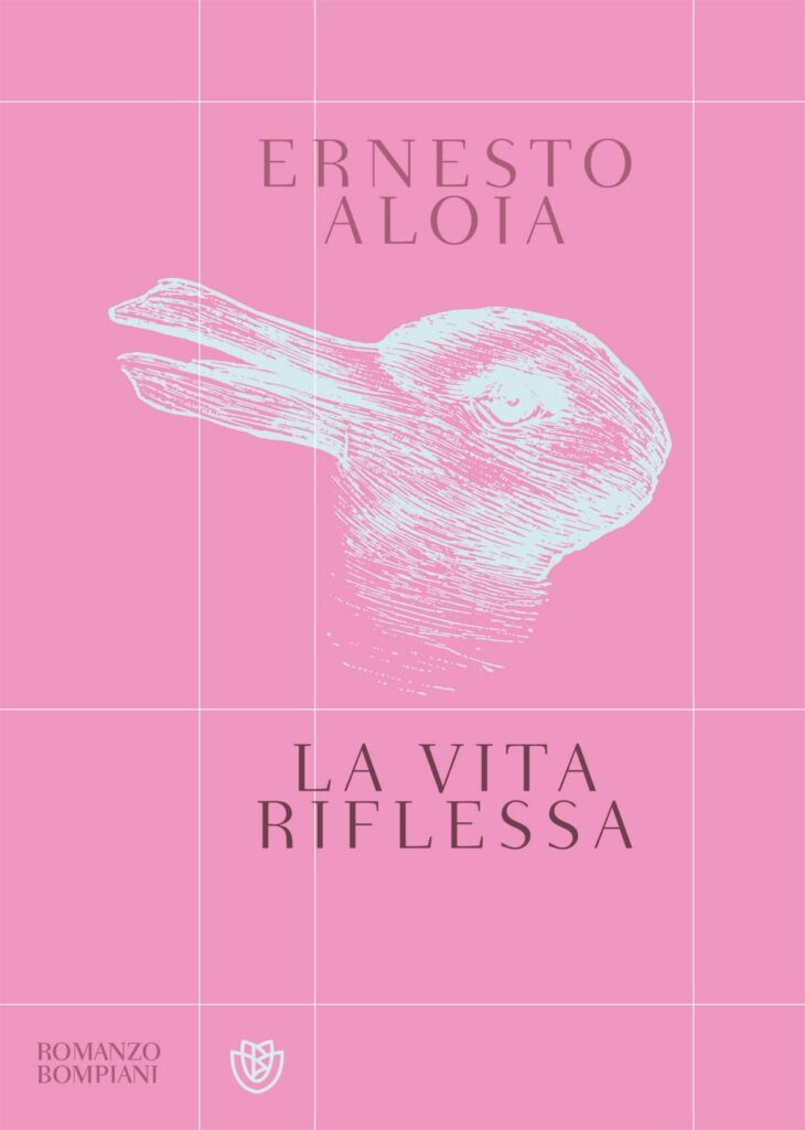La vita riflessa - Ernesto Aloia