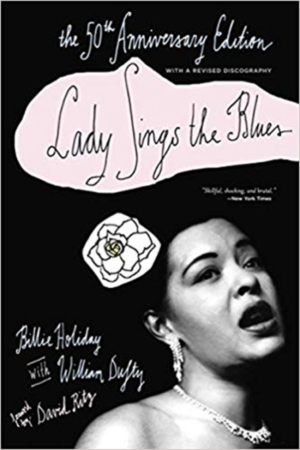 Lady Sings the Blues – Billie Holiday e William Dufty