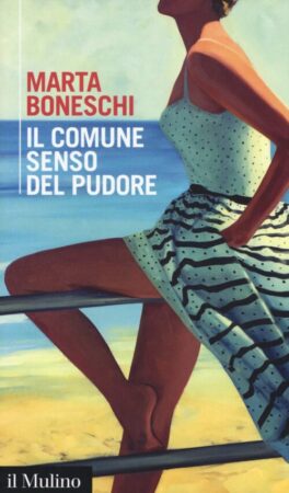 Il comune senso del pudore – Marta Boneschi