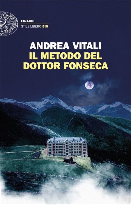 Andrea Vitali Il metodo del Dottor Fonseca