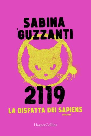 2119 La disfatta dei Sapiens – Sabina Guzzanti