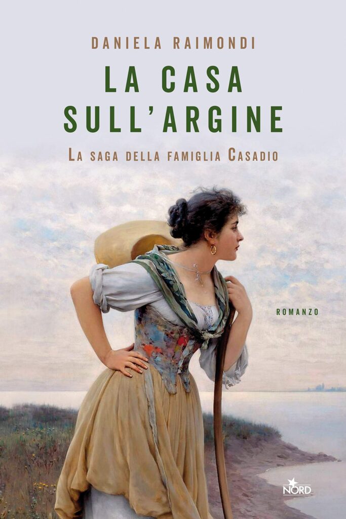 la casa sull'argine - daniela raimondi