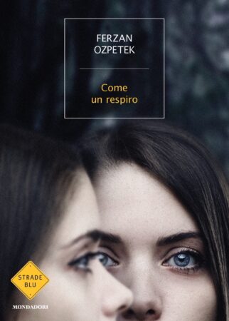 Come un respiro – Ferzan Ozpetek