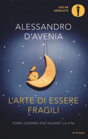 L’arte di essere fragili – Alessandro D’Avenia